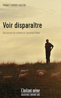 Voir disparaître